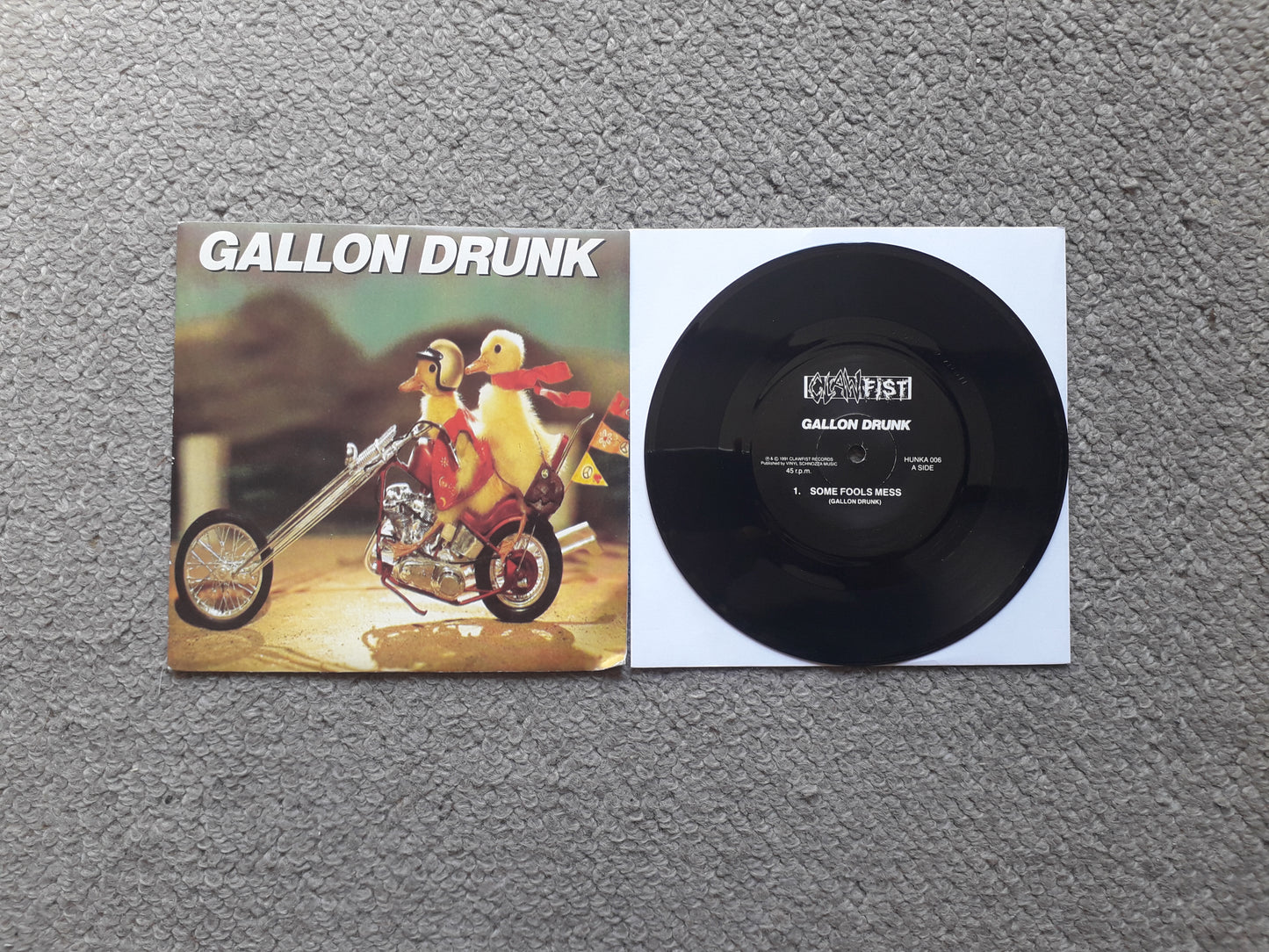 Gallon Drunk-Some Fools Mess 7" (HUNKA 006)