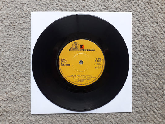 Nancy Sinatra & Lee Hazlewood–Did You Ever 7" (K 14093)