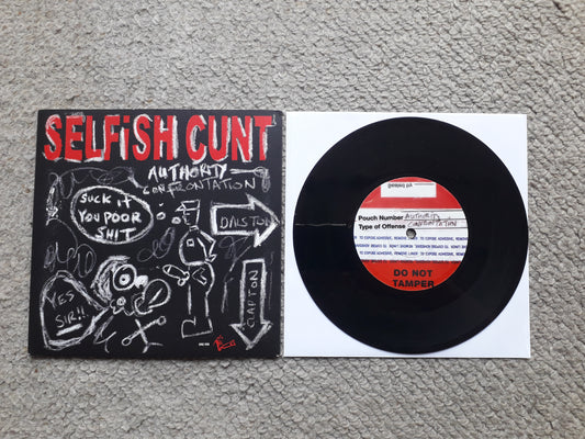 Selfish Cunt–Authority Confrontation 7" (UHU008)