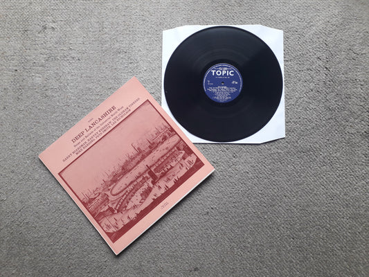 Various – Deep Lancashire Songs And Ballads Of The Industrial North West LP Signed