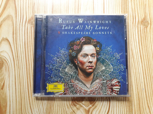 Rufus Wainwright–Take All My Loves-9 Shakespeare Sonnets CD (4795508)