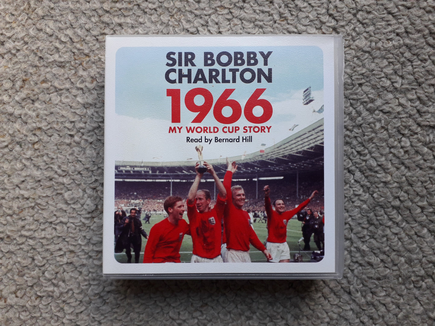 Sir Bobby Charlton-1966 My World Cup Story Read By Bernard Hill 8 X CD Audio Set