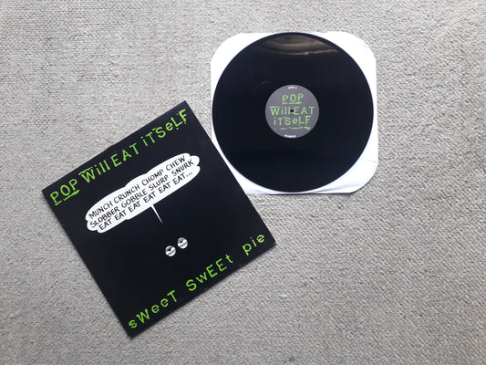 Pop Will Eat Itself-Sweet Sweet Pie 12" (12 CHAP 11)