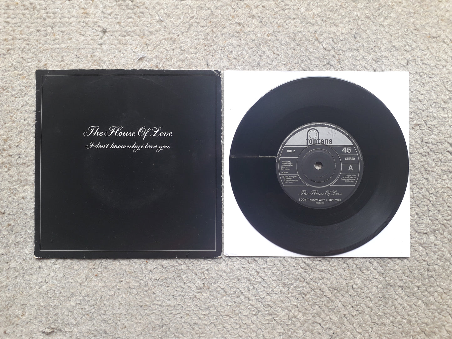 House Of Love-I Don't Know Why I Love You 7" (HOL 2)