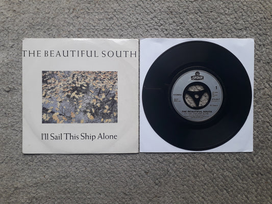 Beautiful South-I'll Sail This Ship Alone 7" (876 454-7)